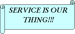 Horizontal Scroll: SERVICE IS OUR THING!!!